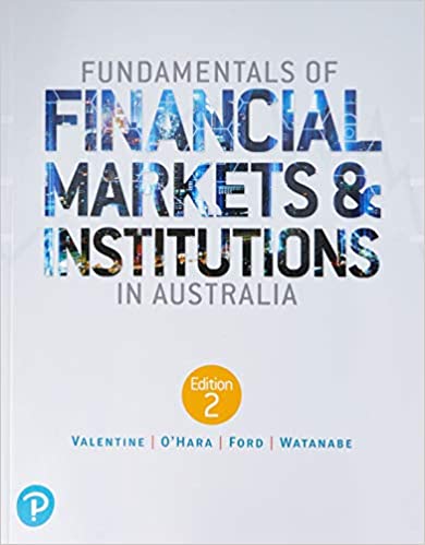 Fundamentals of Financial Markets and Institutions in Australia (2nd Edition) 9781488615009 - Original PDF